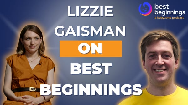 Best Beginnings Episode 16: Lizzie Gaisman on the anxiety we hand down and how to interrupt it