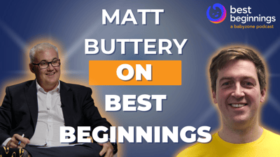 Best Beginnings Episode 26: What Matt Buttery told us about parenting, prevention and why a tenth of the money is not enough
