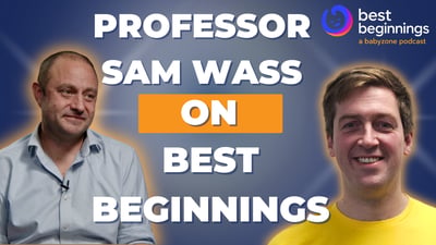 Best Beginnings Episode 6: Professor Sam Wass on what screens are really doing to your child's brain