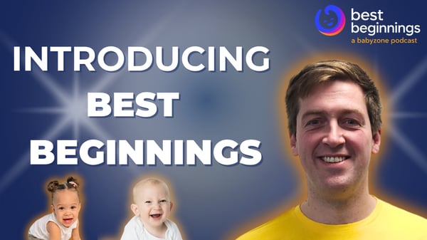 Best Beginnings: Babyzone's new podcast is out now
