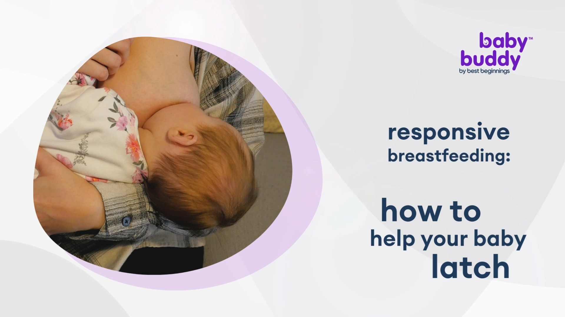 Breastfeeding - How to Help Your Baby Latch